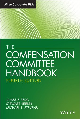 The Compensation Committee Handbook (Wiley Corporate F&A (Unnumbered))