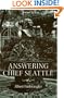 Answering Chief Seattle