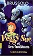 Peggy Sue et les Fant�mes, tome 1 : Le Jour du chien bleu