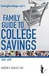 Savingforcollege.com's Family Guide to College Savings