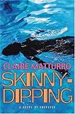 Skinny-dipping : A Novel of Suspense