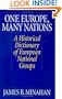 One Europe, Many Nations: A Historical Dictionary of European National Groups