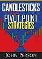 Candlesticks and Pivot Point Strategies