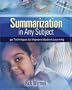 Summarization in Any Subject: 50 Techniques to Improve Student Learning
