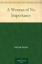 A Woman of No Importance