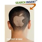 Click here to buy The Cult of Mac (Paperback edition) by  Leander Kahney.