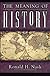 The Meaning of History