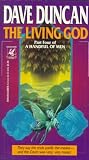 Living God (A Handful of Men, Part 4)