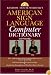 Random House Webster's American Sign Language Computer Dictionary