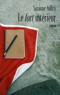 Le fort intérieur