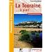 La Touraine � pied : 40 Promenades et Randonn�es