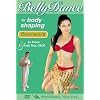Bellydance for Body Shaping: Floorwork - Belly dance fitness workout.