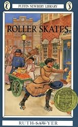 Roller Skates (Newbery Library, Puffin)