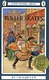 Roller Skates (Newbery Library, Puffin)