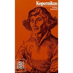 Kopernikus, Nikolaus: Mit Selbstzeugnissen und Bilddokumenten