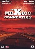 Die Mexico Connection - Jeff Daniels
