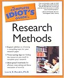 The Complete Idiot`s Guide to Research Methods