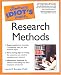 The Complete Idiot's Guide to Research Methods