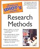 The Complete Idiot's Guide to Research Methods (The Complete Idiot's Guide)