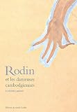Revue Musée Rodin  / Rodin et les danseuses cambodgiennes : Sa dernière passion
