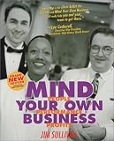 Mind Your Own Business: People, Performance, Profits