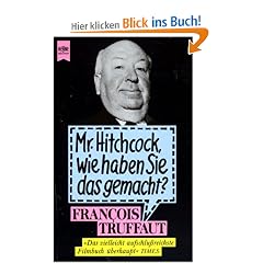Heyne Sachbuch, Nr.14, Mister Hitchcock, wie haben Sie das gemacht?