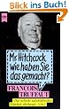 Heyne Sachbuch, Nr.14, Mister Hitchcock, wie haben Sie das gemacht?