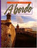 Abordo (Glencoe Spanish)