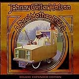 Review Johnny 'Guitar' Watson  / A Real Mother for Ya
