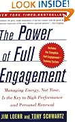 The Power of Full Engagement