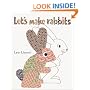 Let's Make Rabbits: A Board Book Edition