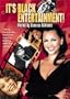 It's Black Entertainment