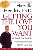 Getting the Love You Want: A Guide for Couples