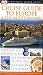 Cruise Guide to Europe and the Mediterranean