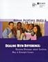 Dealing with Difference: Opening Dialogue about Lesbian, Gay & Straight Issues