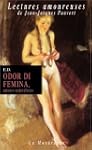 Odor di femina : Amours naturalistes