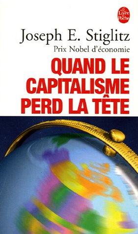 Quand le capitalisme perd la t�te