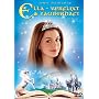 Ella - Verflixt & zauberhaft