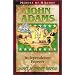 John Adams: Independence Forever (Heroes of History) (Heroes of History Unit Study Curriculum Guides)