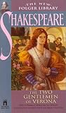 The Two Gentlemen Of Verona (Folger Shakespeare Library)