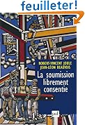 La soumission librement consentie