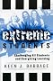 Extreme Students: Challenging All Students and Energizing Learning