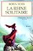 L'Assassin royal, tome 6 : La Reine solitaire