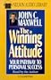 The Winning Attitude Your Key To Personal Success