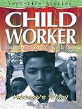 Child worker : Mehboob's story