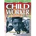 Child Worker (Real Life Stories)