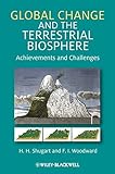 Global change and the terrestrial biosphere : achievements and challenges