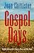 Gospel Days: Reflections for Every Day of the Year