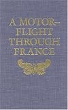 A Motor-Flight Through France