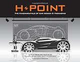 H-Point: The Fundamentals of Car Design & Packaging